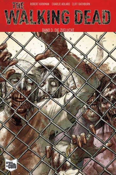 The Walking Dead 3: Die Zuflucht Softcover Cover