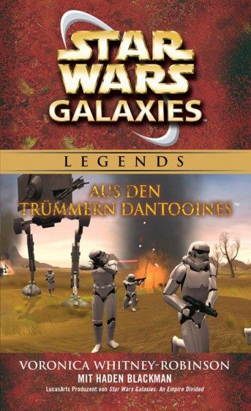 Star Wars Galaxies - Aus den Trümmern Dantooines