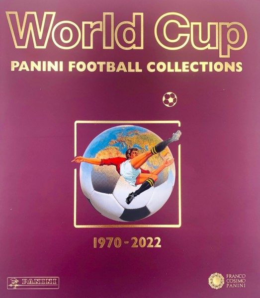 World Cup - Das große Buch der Panini Fußballsticker zu den Weltmeisterschaften 1970-2022 Cover