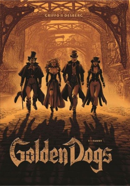 Golden Dogs - Die Meisterdiebe von London 1 - Fanny