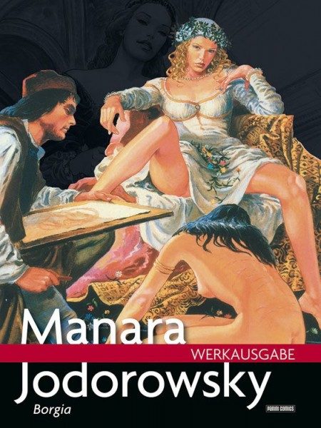 Milo Manara Werkausgabe 15 - Borgia
