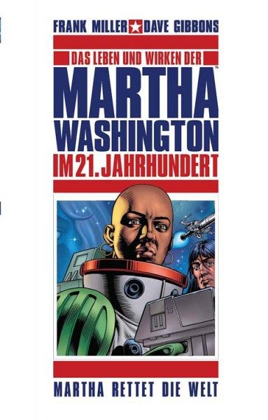 Martha Washington 3 - Martha rettet die Welt