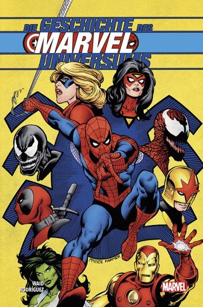 Die Geschichte des Marvel-Universums Hardcover
