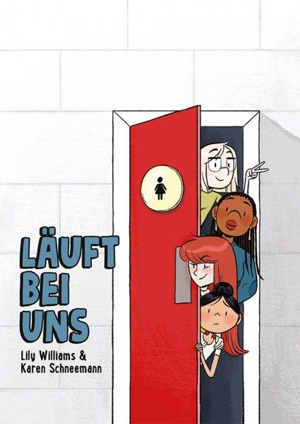 Läuft - Eine Graphic Novel über alle Regeln der Freundschaft