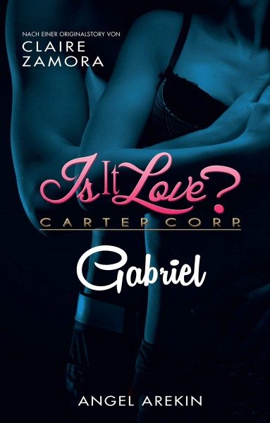Is it Love? Carter Corp. - Gabriel Cover