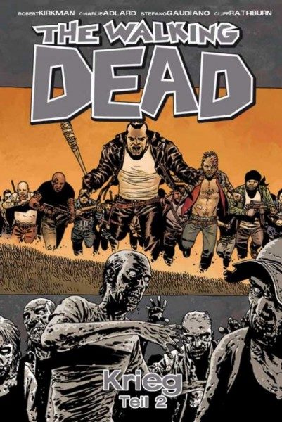 The Walking Dead 21: Krieg - Teil 2 Cover