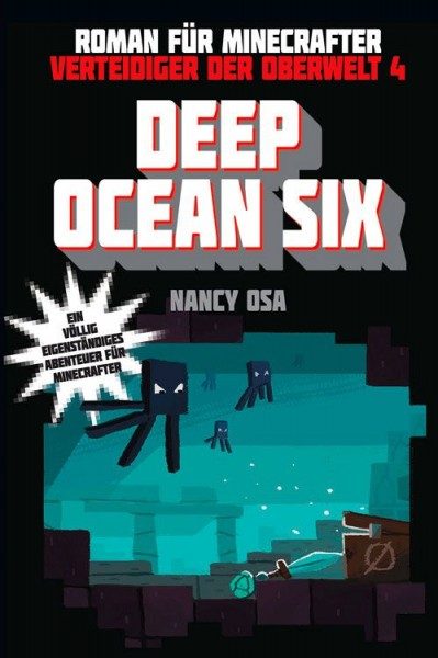 Minecraft - Verteidiger der Oberwelt 4 - Deep Ocean Six