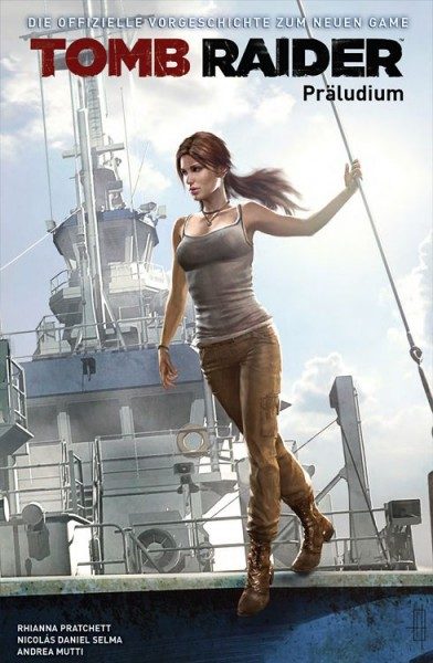 Lara Croft - Tomb Raider - Präludium