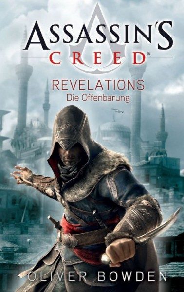Assassin's Creed - Revelations - Die Offenbarung