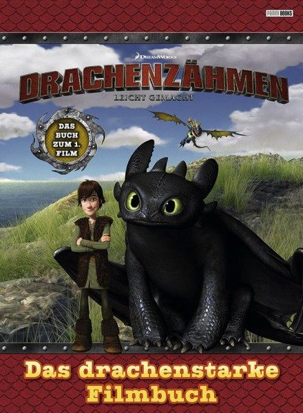 Dragons - Drachenzähmen leicht gemacht 1 - Das drachenstarke Filmbuch