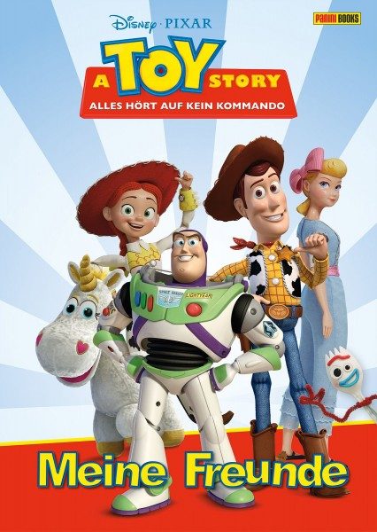 Disney Pixar: TOy Story 4: Alles hört auf kein Kommando - Meine Freunde