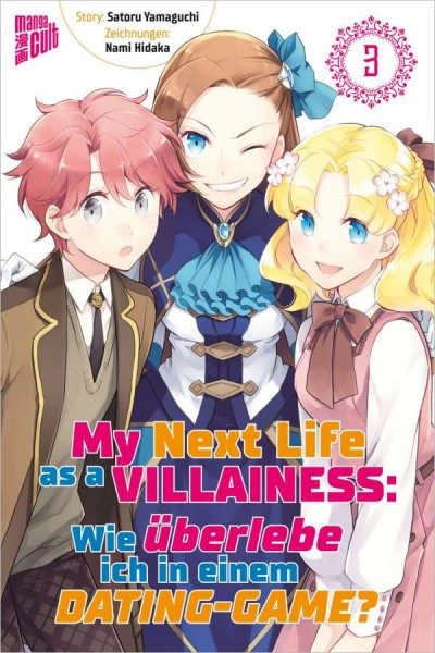My Next Life as a Villainess - Wie überlebe ich in einem Dating-Game? 3 Cover