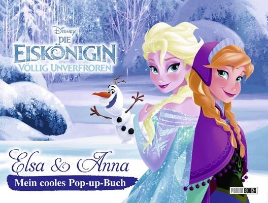 Disney - Die Eiskönigin - Völlig unverfroren - Elsa & Anna - Mein Cooles Pop-up-Buch