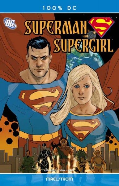 100% DC 34 - Superman/Supergirl - Maelstrom