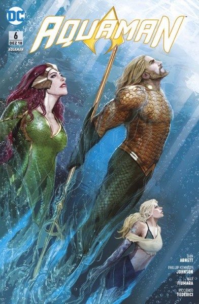 Aquaman 6 - Die Krone muss fallen (2017)