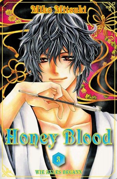 Honey Blood 3 - Wie alles begann