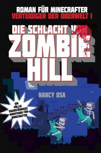 Minecraft - Verteidiger der Oberwelt 1 - Die Schlacht von Zombie Hill