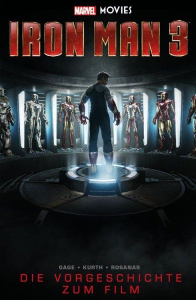 Marvel Movies - Iron Man 3 - Die Vorgeschichte zum Film