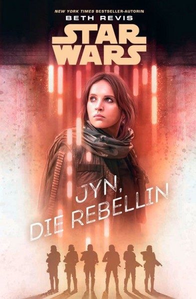 Star Wars: Jyn, Die Rebellin