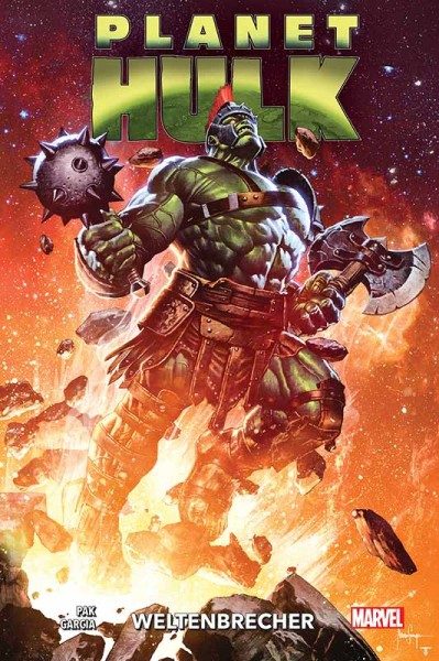 Planet Hulk - Weltenbrecher Hardcover