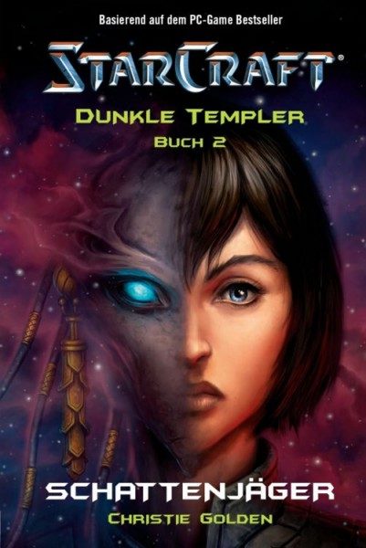 StarCraft - Dunkle Templer II - Schattenjäger