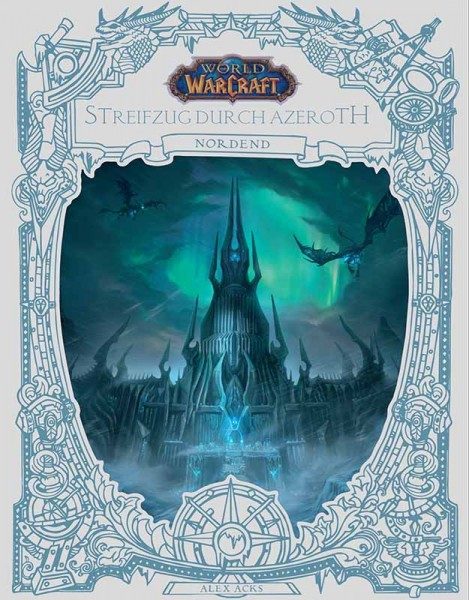 World of Warcraft - Streifzug durch Azeroth - Nordend