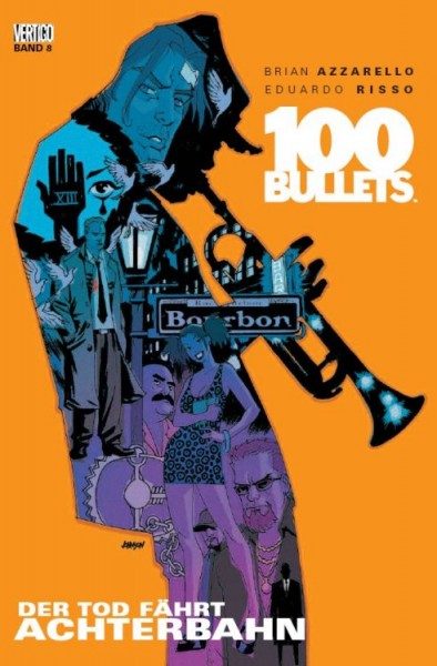 100 Bullets 8 - Der Tod fährt Achterbahn
