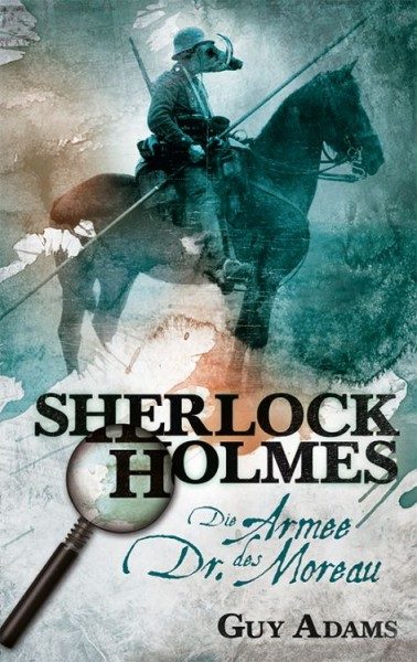 Sherlock Holmes 2 - Die Armee des Dr. Moreau