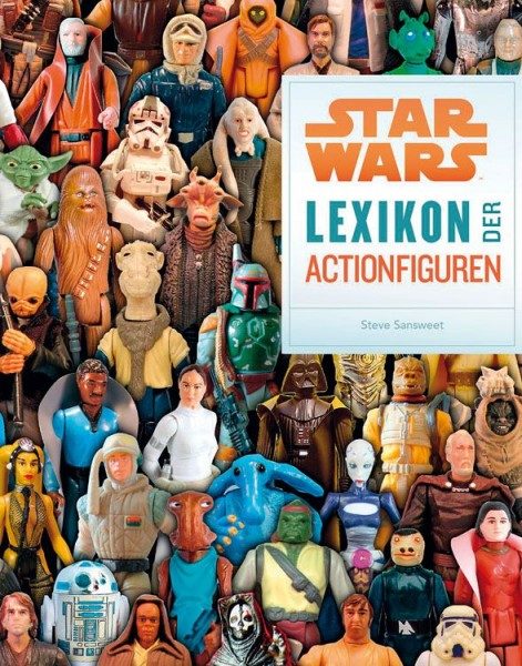 Star Wars - Lexikon der Actionfiguren