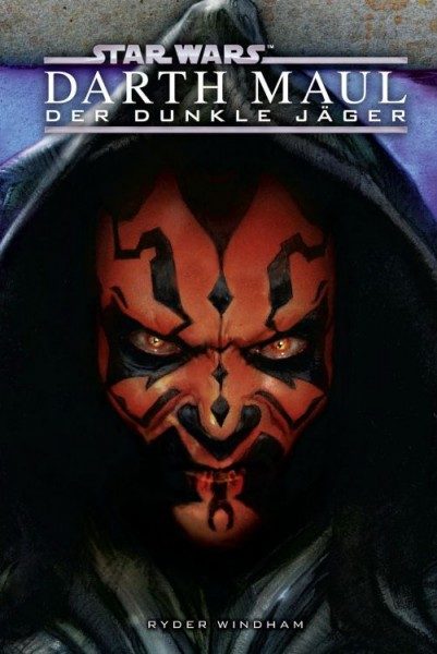 Star Wars - Darth Maul - Der dunkle Jäger