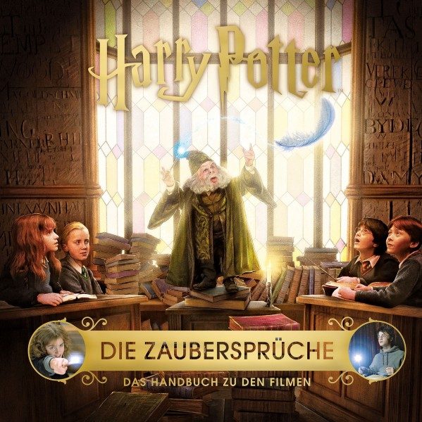 Harry Potter: Die Zaubersprüche – Das Handbuch zu den Filmen Cover