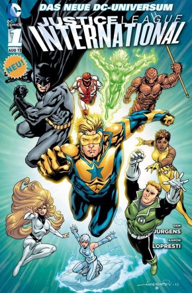 Justice League International 1 - Die Wächter