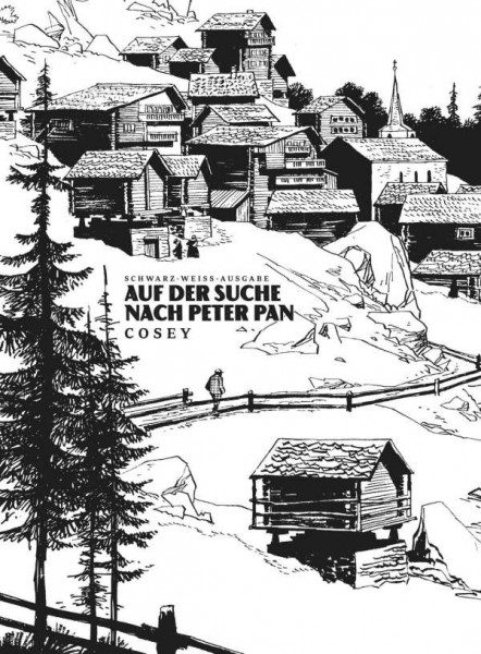 Auf der Suche nach Peter Pan (neue Edition) Schwarz-Weiß-Ausgabe