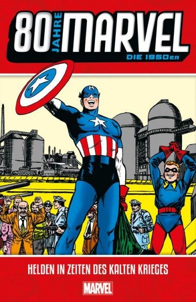 80 Jahre Marvel: Die 1950er - Helden in Zeiten des Kalten Krieges Cover