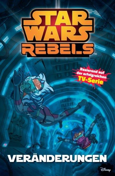 Star Wars - Rebels - Veränderungen