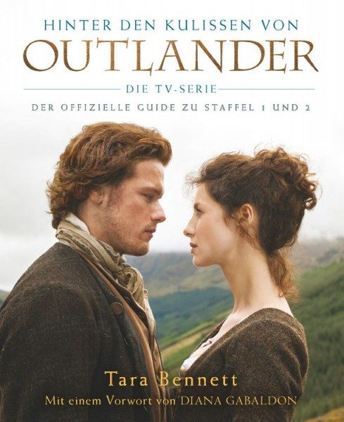 Hinter den Kulissen von Outlander - Die TV-Serie - Der offizielle Guide zu Staffel 1 und 2 Cover