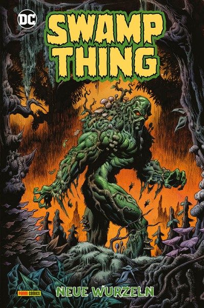 Swamp Thing - Neue Wurzeln Hardcover