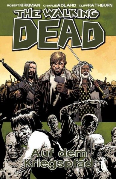 The Walking Dead 19: Auf dem Kriegspfad Hardcover