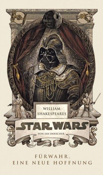 William Shakespeares Star Wars
