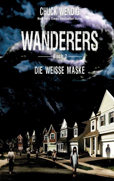 Wanderers - Die weiße Maske Cover