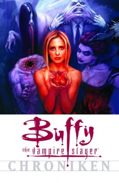 Buffy the Vampire Slayer Chroniken 3 - Mitten ins Herz!