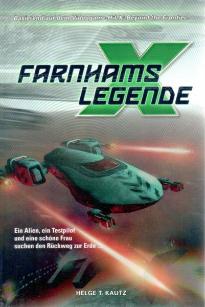X - Farnhams Legende