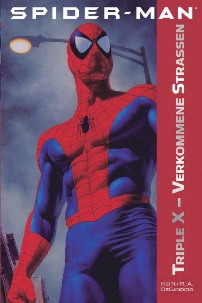 Spider-Man 1 - Triple X - Verkommene Strassen