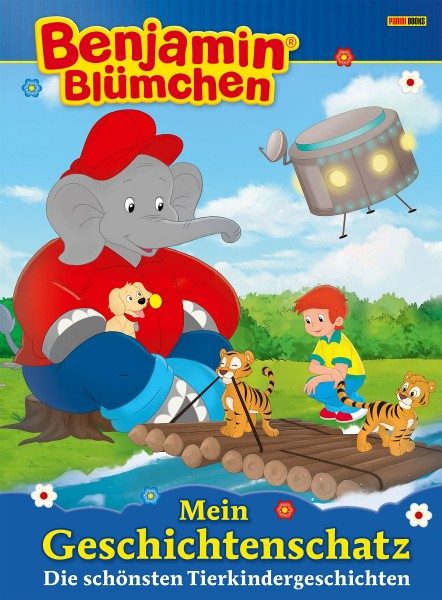 Benjamin Blümchen - Mein Geschichtenschatz - Die schönsten Tierkindergeschichten