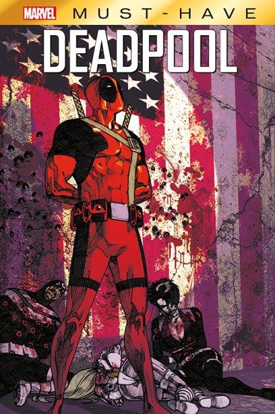 Marvel Must-Have - Deadpool - Weiber, Wummen und Wade Wilson Cover