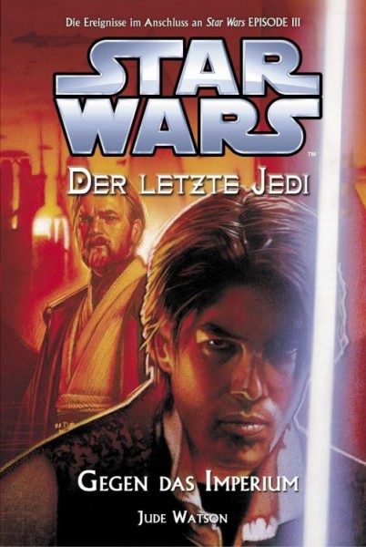 Star Wars - Der letzte Jedi 8 - Gegen das Imperium