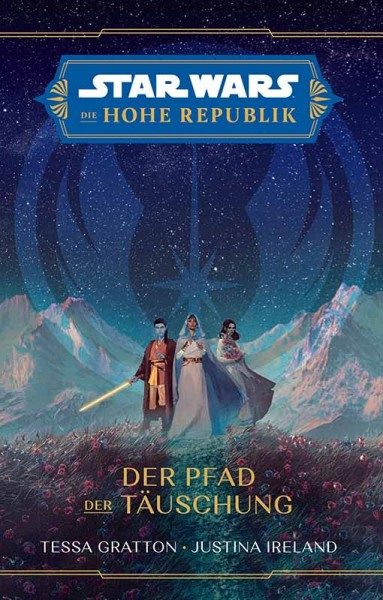 Star Wars - Die Hohe Republik - Der Pfad der Täuschung