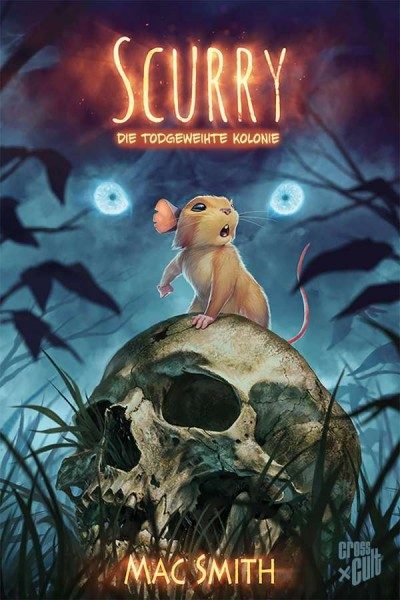 Scurry 1 - Die todgeweihte Kolonie