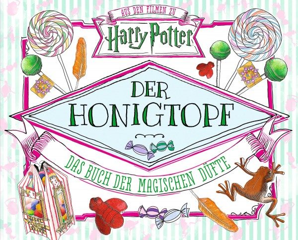 Harry Potter - Der Honigtopf - Das Buch der magischen Düfte
