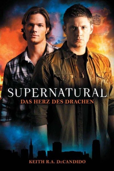 Supernatural 1 - Das Herz des Drachen